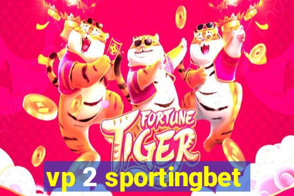 vp 2 sportingbet